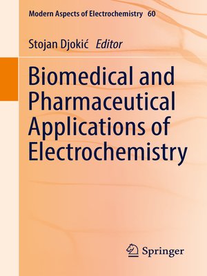 cover image of Biomedical and Pharmaceutical Applications of Electrochemistry